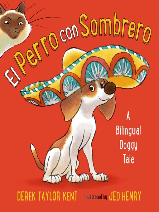 Title details for El Perro con Sombrero by Derek Taylor Kent - Wait list
